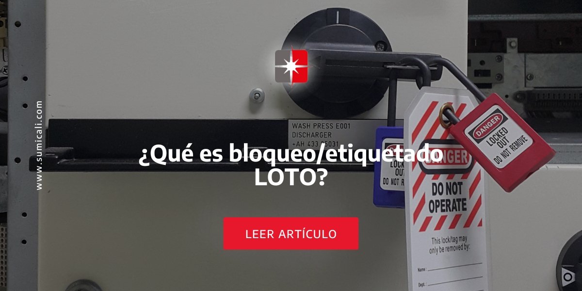 Qu Es Bloqueo etiquetado LOTO SUMICALI qu-es-bloqueo-etiquetado-loto-sumicali
